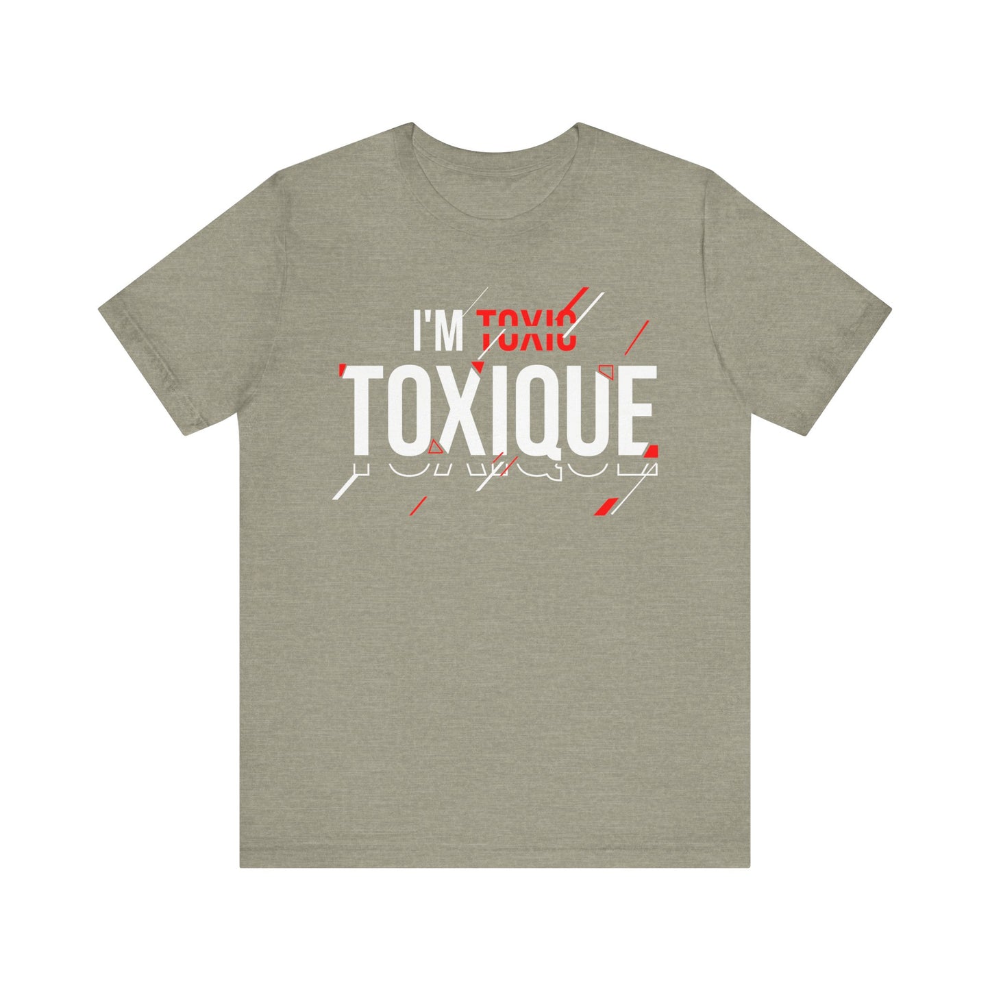 I'm Toxique (Toxic Rain) | Unisex Short Sleeve Tee