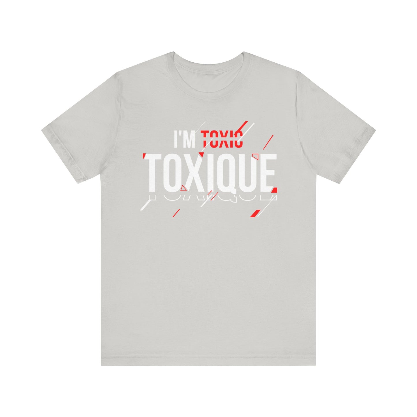 I'm Toxique (Toxic Rain) | Unisex Short Sleeve Tee