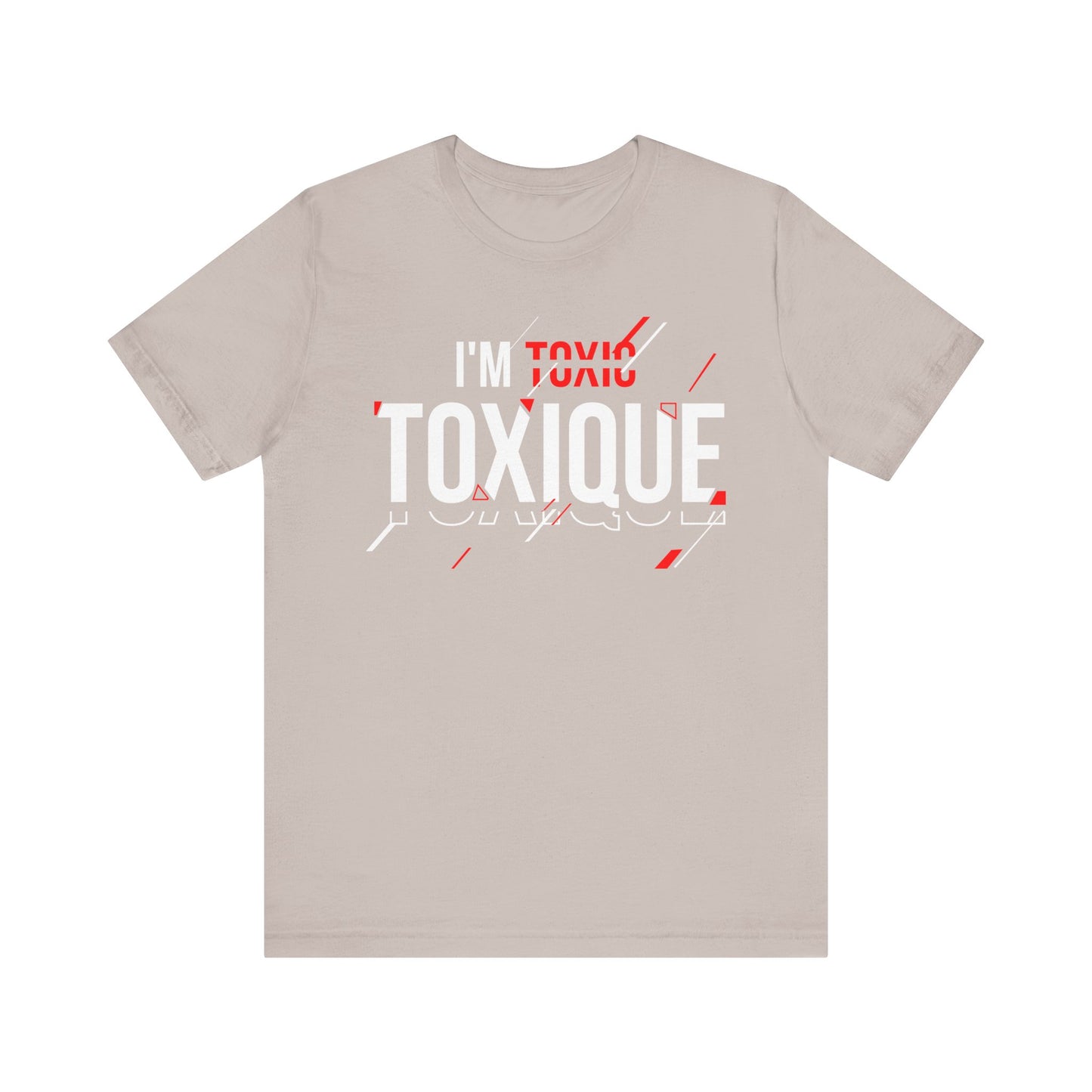 I'm Toxique (Toxic Rain) | Unisex Short Sleeve Tee