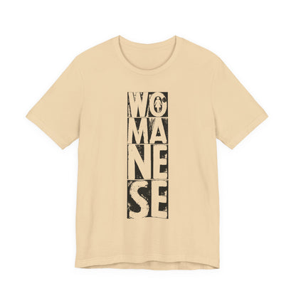 WOMANESE | Unisex Short Sleeve Tee