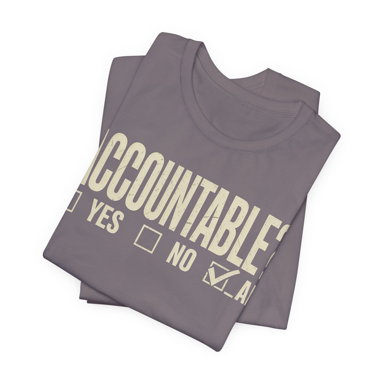 Accountable AF | Unisex Jersey Short Sleeve Tee