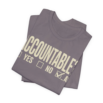 Accountable AF | Unisex Jersey Short Sleeve Tee