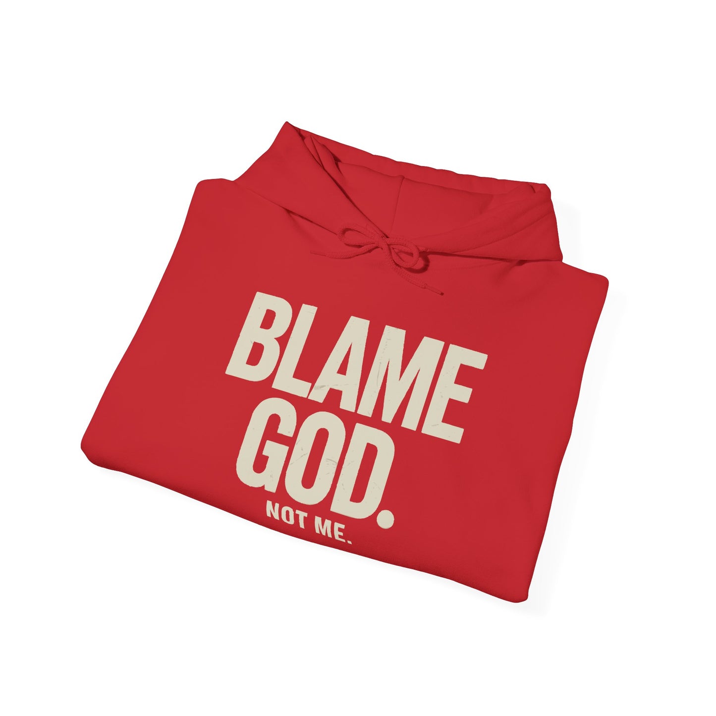 Blame God (Not Me) | Unisex Heavy Blend™ Hooded Sweatshirt