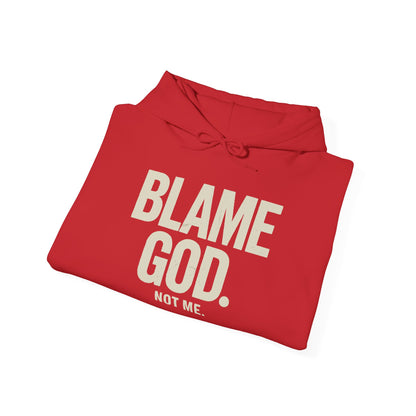 Blame God (Not Me) | Unisex Heavy Blend™ Hooded Sweatshirt