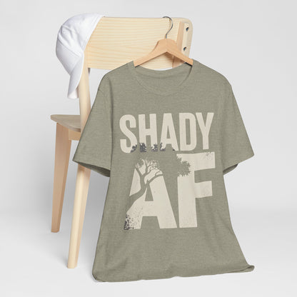 Shady AF | Unisex Jersey Short Sleeve Tee