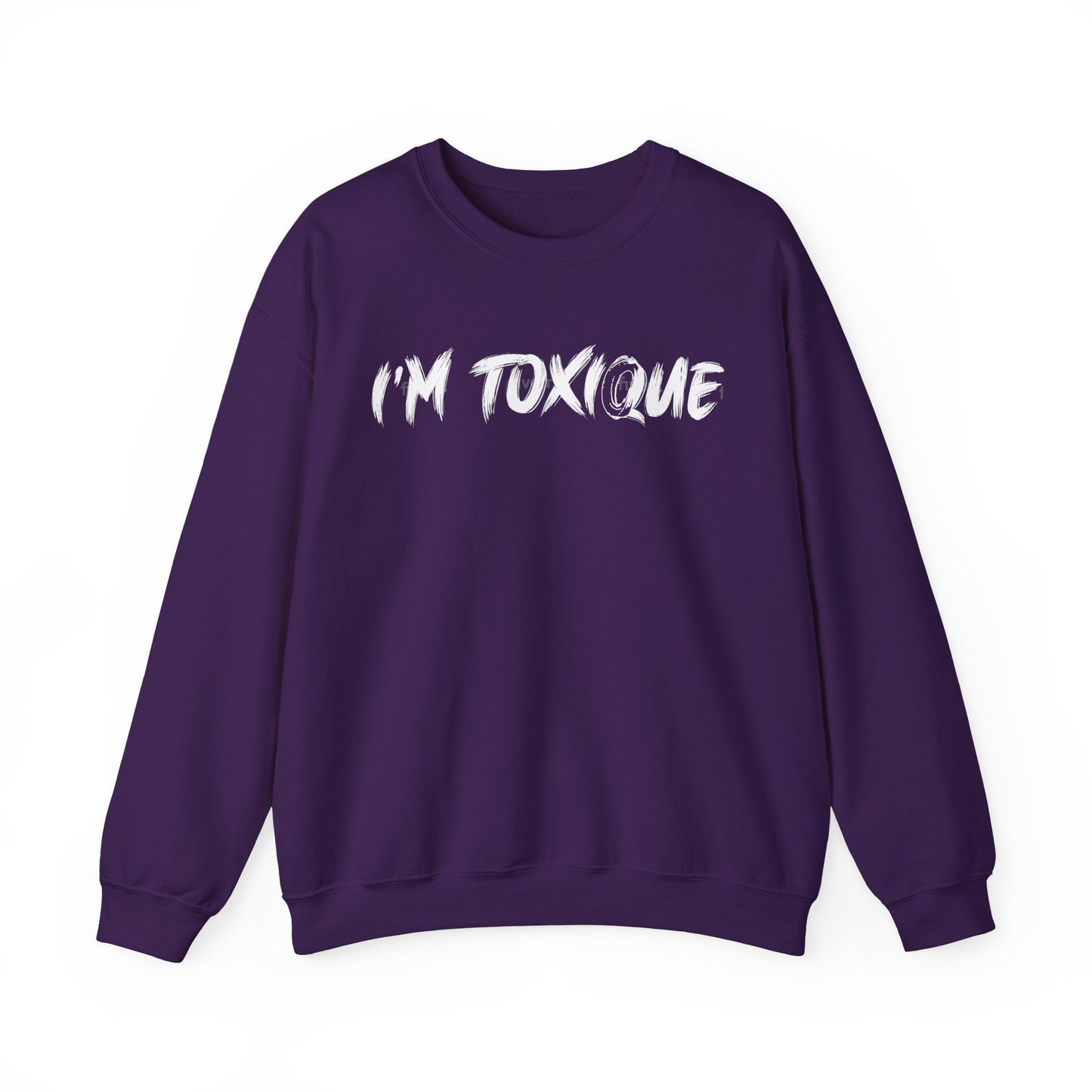 I'm Toxique Unisex Heavy Blend™ Crewneck Sweatshirt