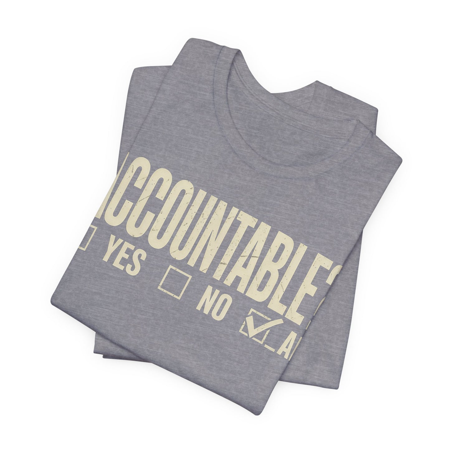 Accountable AF | Unisex Jersey Short Sleeve Tee