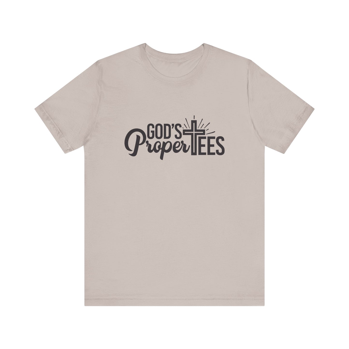 God's Propertees Unisex Jersey Short Sleeve Tee