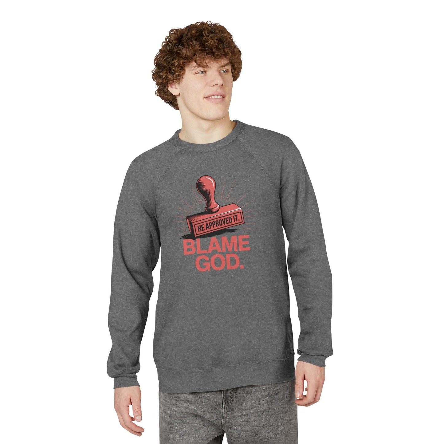 Blame God (Stamp) | Unisex Sponge Fleece Raglan Sweatshirt