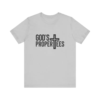 God's Propertees Unisex Jersey Short Sleeve Tee