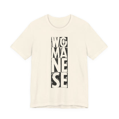 WOMANESE | Unisex Short Sleeve Tee