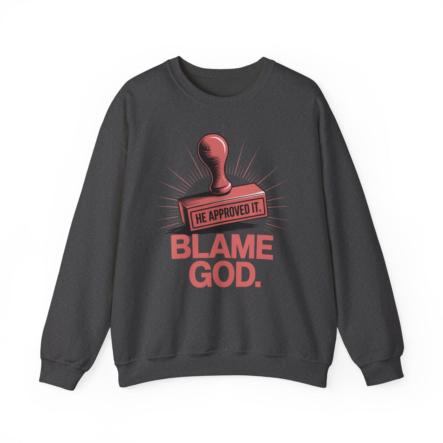 Blame God (Stamp) | Unisex Heavy Blend™ Crewneck Sweatshirt