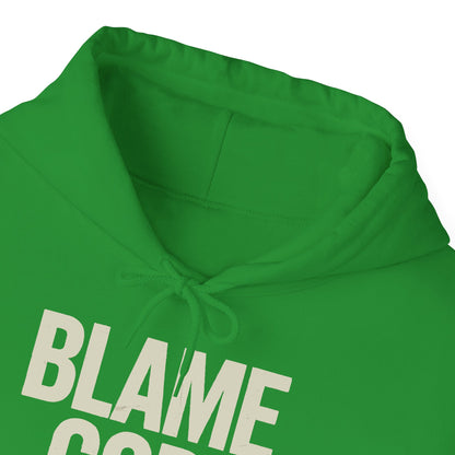 Blame God (Not Me) | Unisex Heavy Blend™ Hooded Sweatshirt