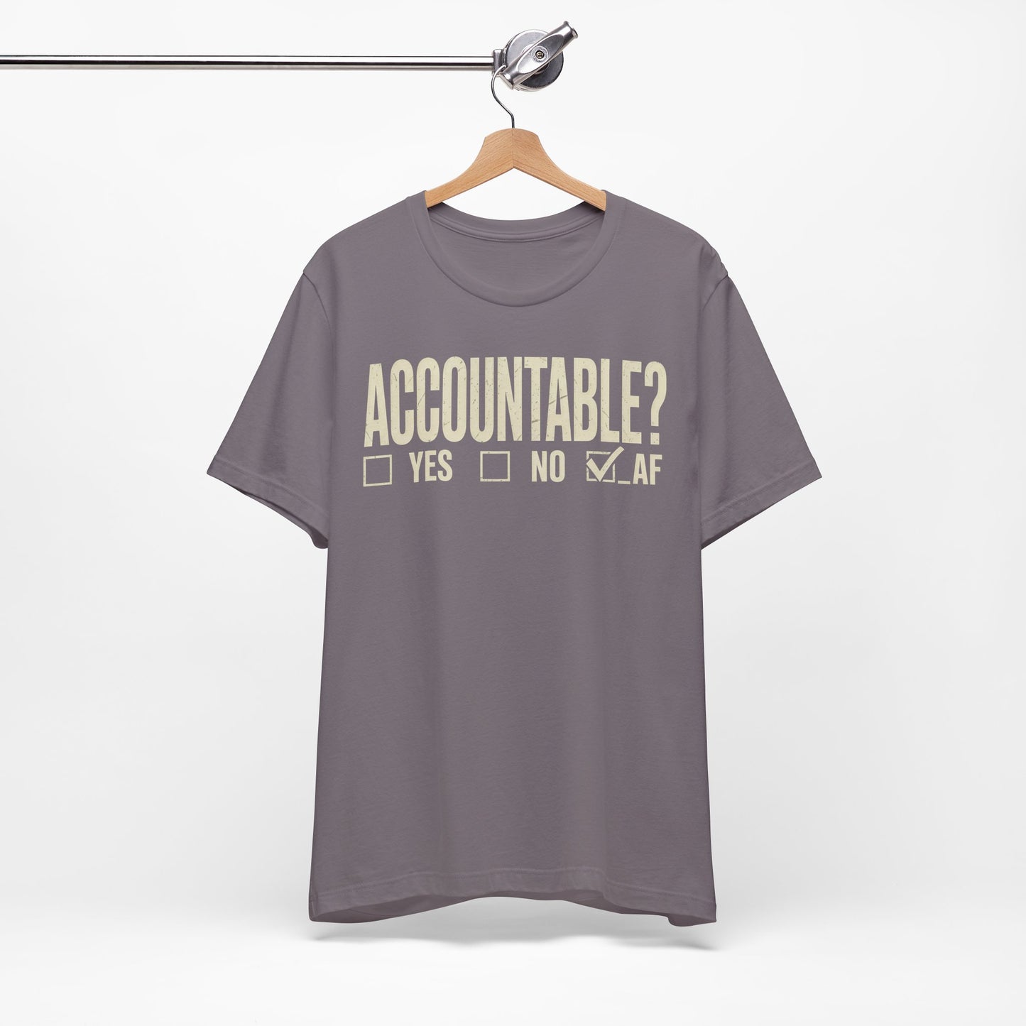 Accountable AF | Unisex Jersey Short Sleeve Tee