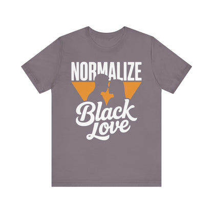 Normalize Black Love | Unisex Jersey Short Sleeve Tee