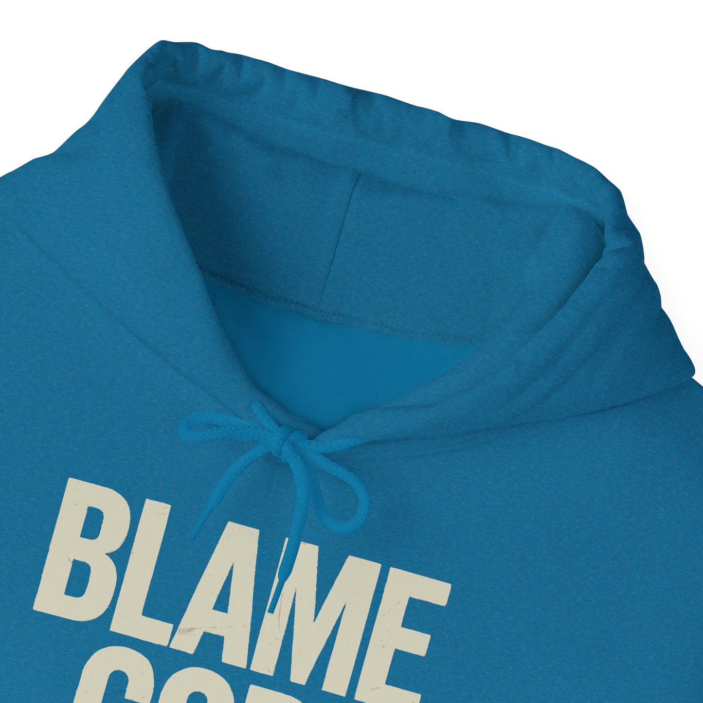 Blame God (Not Me) | Unisex Heavy Blend™ Hooded Sweatshirt