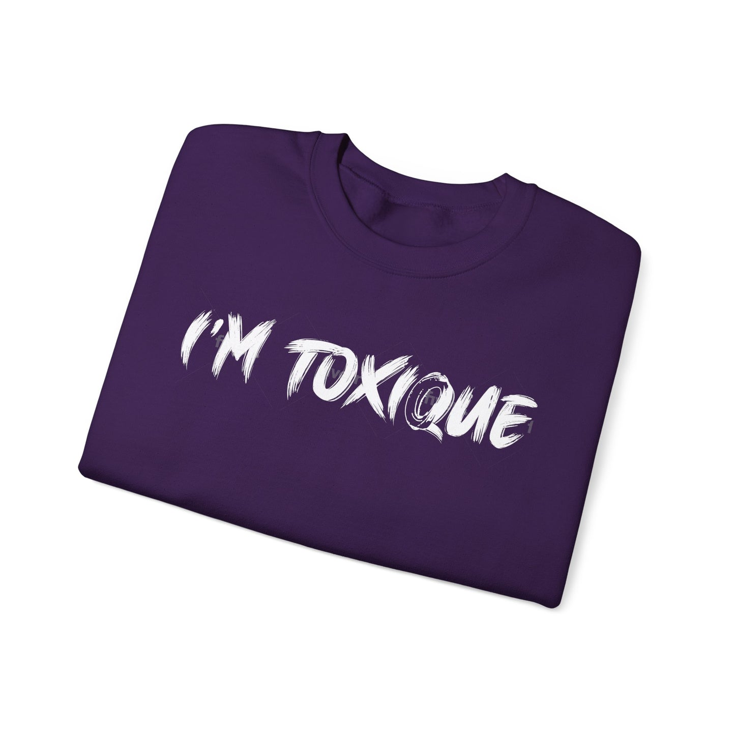 I'm Toxique Unisex Heavy Blend™ Crewneck Sweatshirt