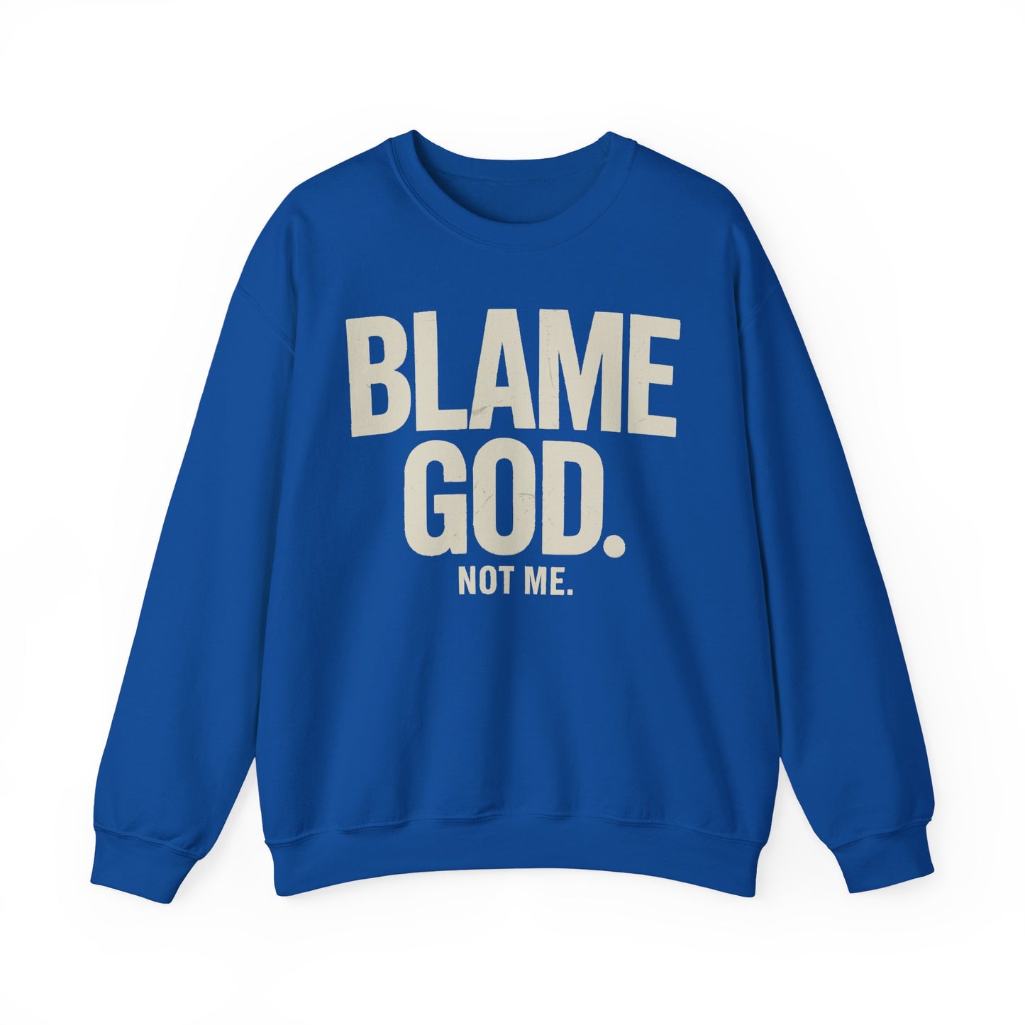 Blame God (Not Me) | Unisex Heavy Blend™ Crewneck Sweatshirt