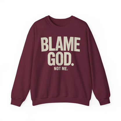 Blame God (Not Me) | Unisex Heavy Blend™ Crewneck Sweatshirt