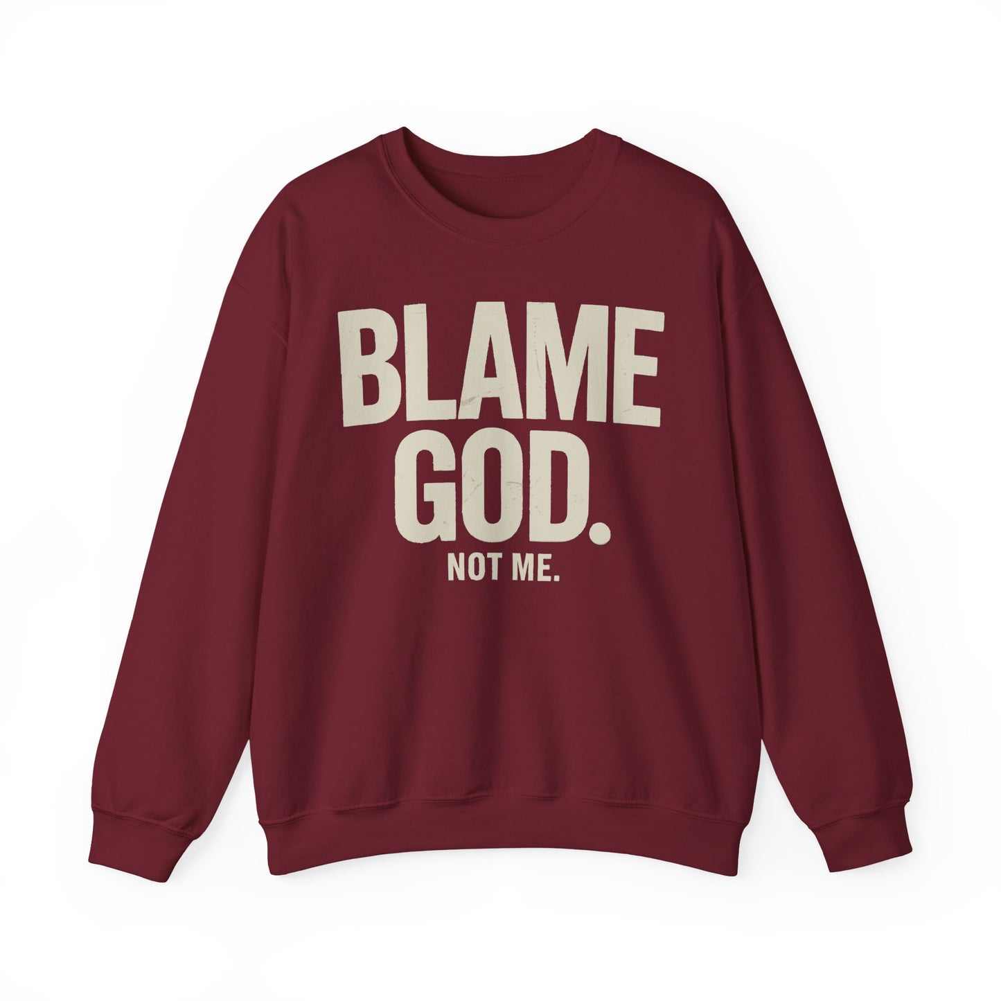 Blame God (Not Me) | Unisex Heavy Blend™ Crewneck Sweatshirt
