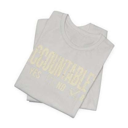 Accountable AF | Unisex Jersey Short Sleeve Tee