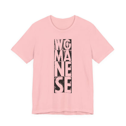 WOMANESE | Unisex Short Sleeve Tee