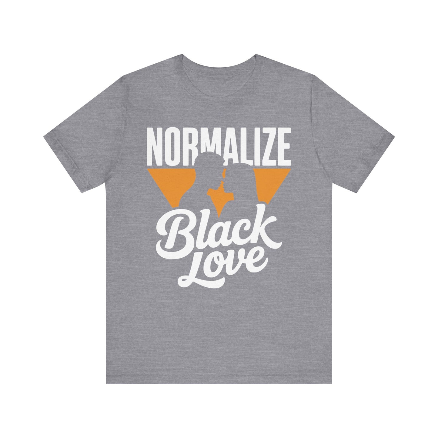 Normalize Black Love | Unisex Jersey Short Sleeve Tee