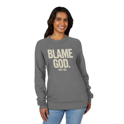 Blame God (Not Me) | Unisex Sponge Fleece Raglan Sweatshirt