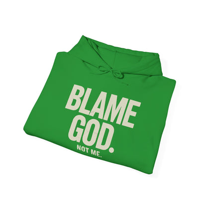 Blame God (Not Me) | Unisex Heavy Blend™ Hooded Sweatshirt