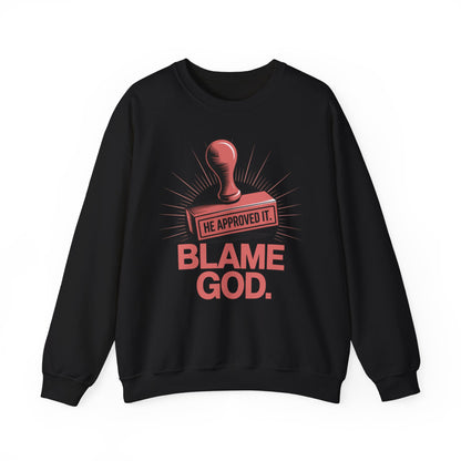 Blame God (Stamp) | Unisex Heavy Blend™ Crewneck Sweatshirt