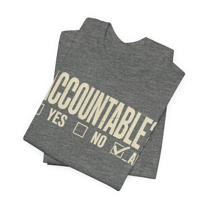 Accountable AF | Unisex Jersey Short Sleeve Tee