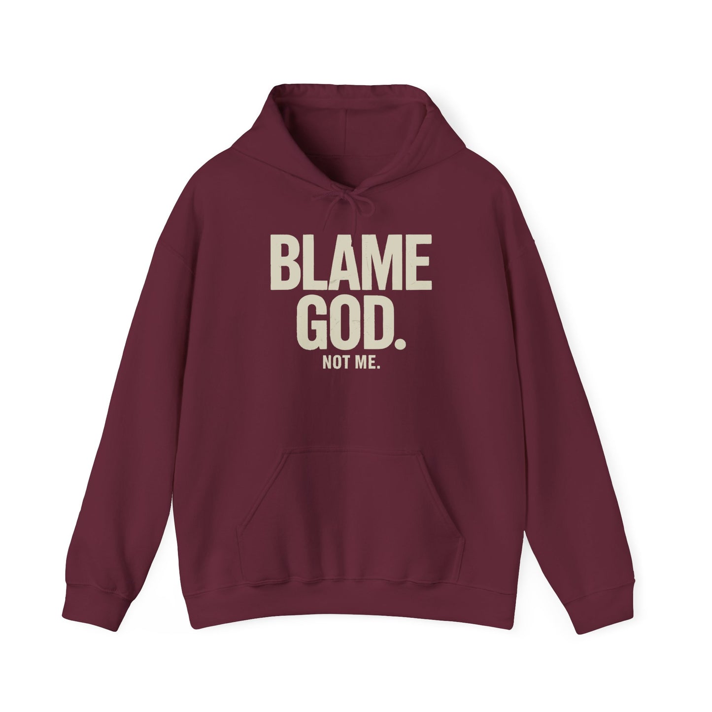 Blame God (Not Me) | Unisex Heavy Blend™ Hooded Sweatshirt