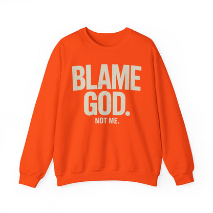 Blame God (Not Me) | Unisex Heavy Blend™ Crewneck Sweatshirt