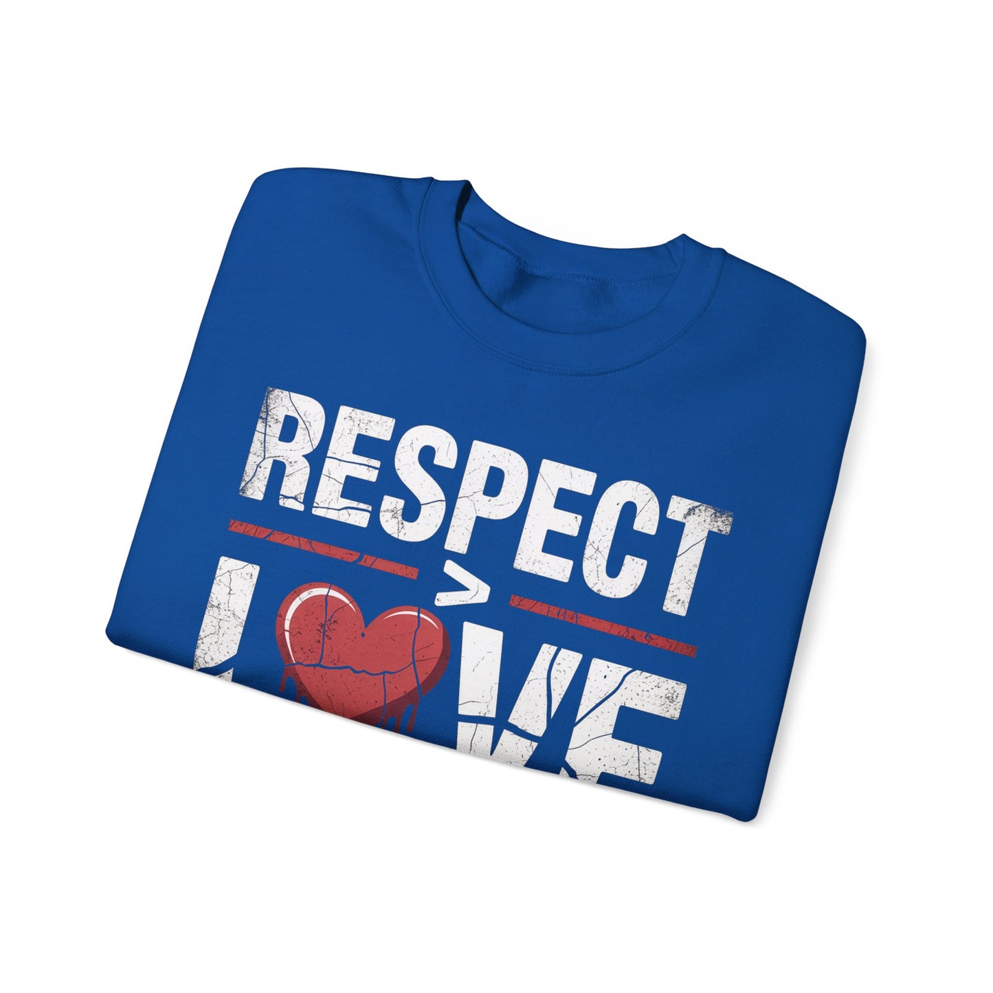 Respect > Love | Unisex Heavy Blend™ Crewneck Sweatshirt