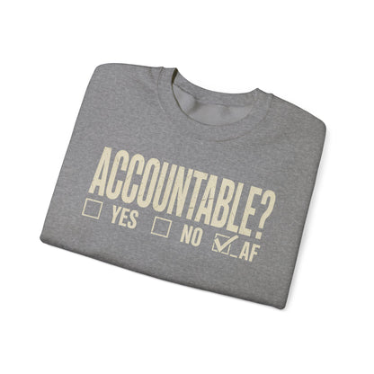 Accountable AF | Unisex Heavy Blend™ Crewneck Sweatshirt