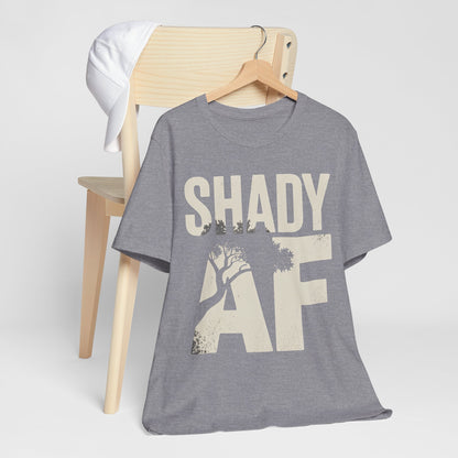 Shady AF | Unisex Jersey Short Sleeve Tee