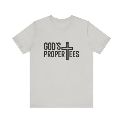 God's Propertees Unisex Jersey Short Sleeve Tee