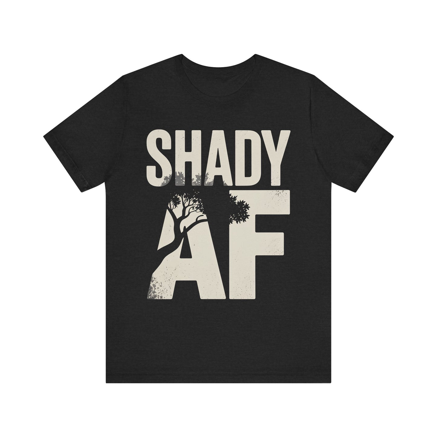 Shady AF | Unisex Jersey Short Sleeve Tee