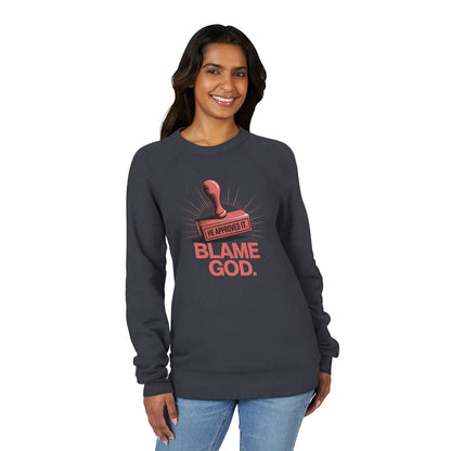 Blame God (Stamp) | Unisex Sponge Fleece Raglan Sweatshirt