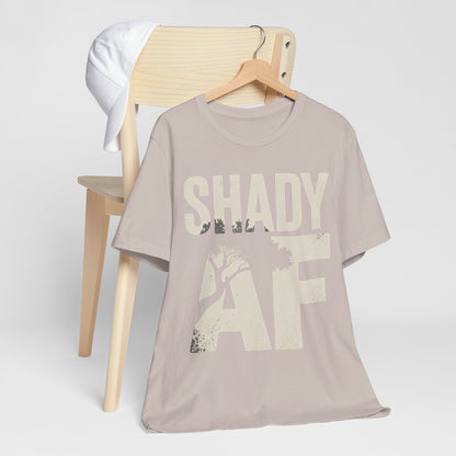 Shady AF | Unisex Jersey Short Sleeve Tee