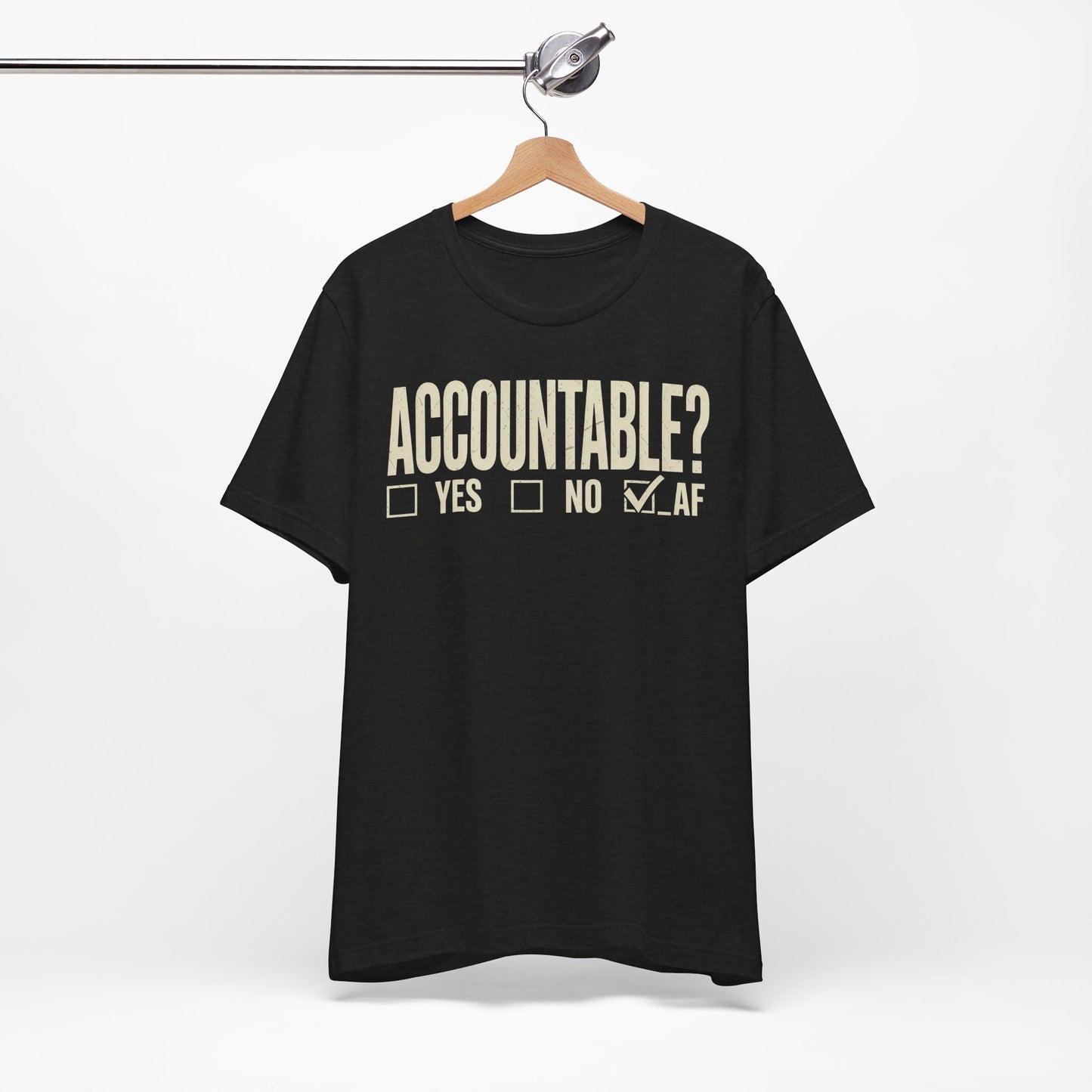Accountable AF | Unisex Jersey Short Sleeve Tee