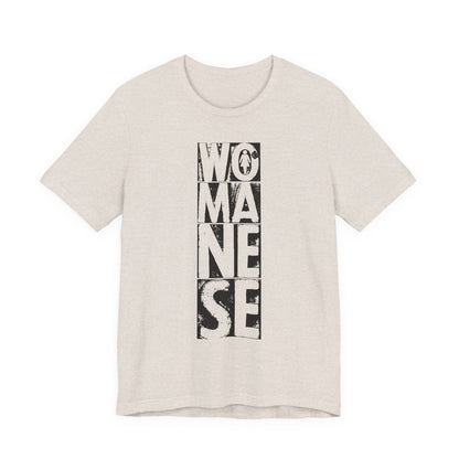 WOMANESE | Unisex Short Sleeve Tee