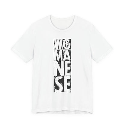 WOMANESE | Unisex Short Sleeve Tee