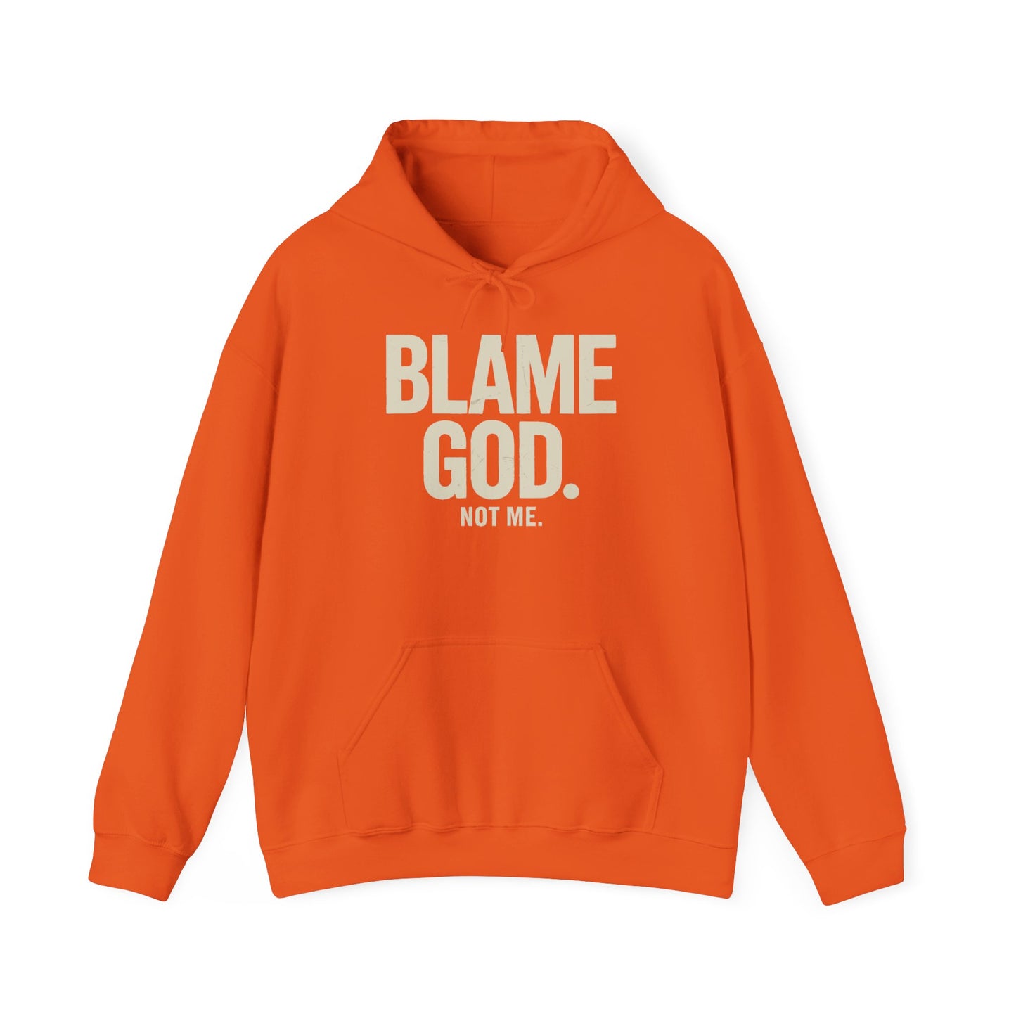 Blame God (Not Me) | Unisex Heavy Blend™ Hooded Sweatshirt