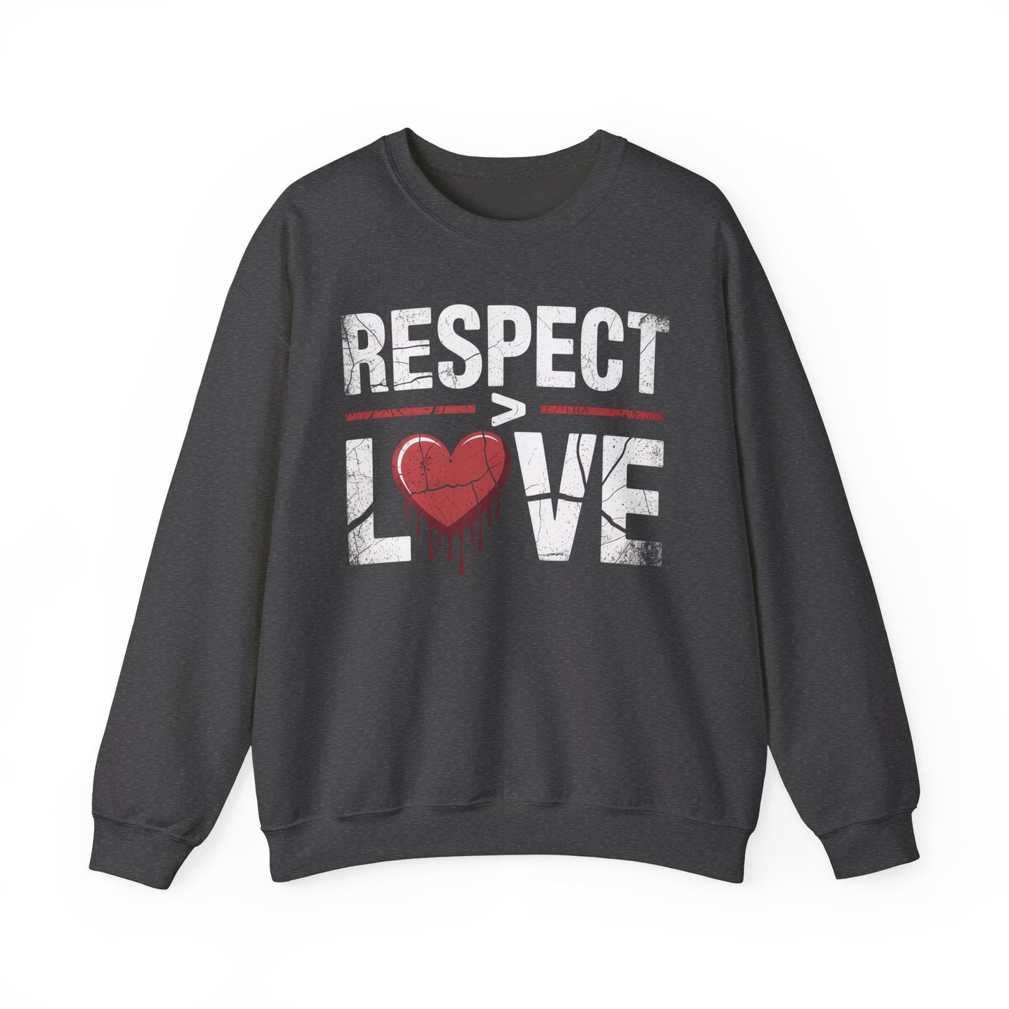 Respect > Love | Unisex Heavy Blend™ Crewneck Sweatshirt