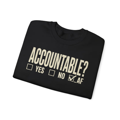 Accountable AF | Unisex Heavy Blend™ Crewneck Sweatshirt