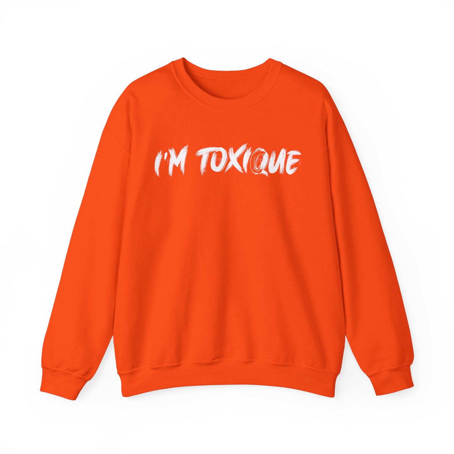 I'm Toxique Unisex Heavy Blend™ Crewneck Sweatshirt