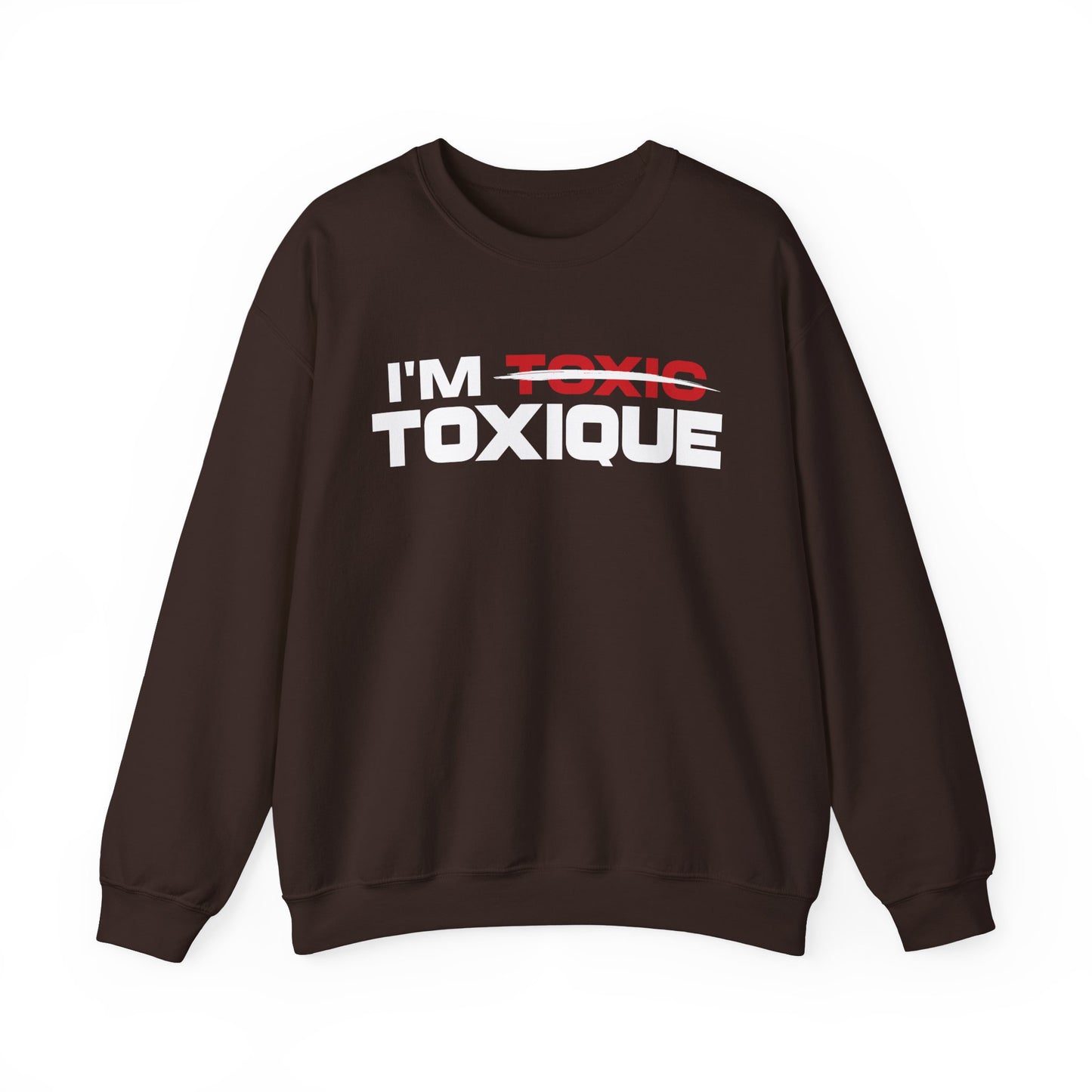 I'm Toxique Unisex Heavy Blend™ Crewneck Sweatshirt