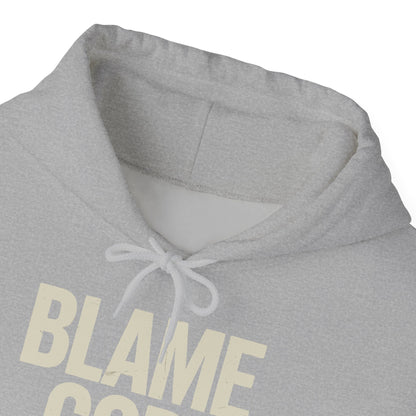 Blame God (Not Me) | Unisex Heavy Blend™ Hooded Sweatshirt