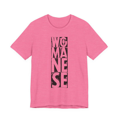 WOMANESE | Unisex Short Sleeve Tee